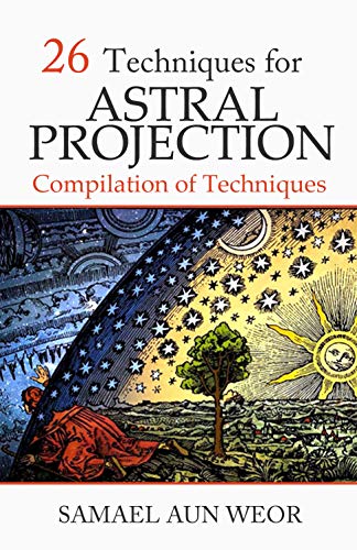 26 Techniques for Astral Projection [2018] - Epub + Converted Pdf